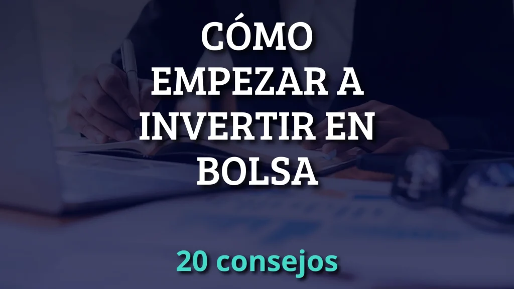 empezar a invertir en bolsa